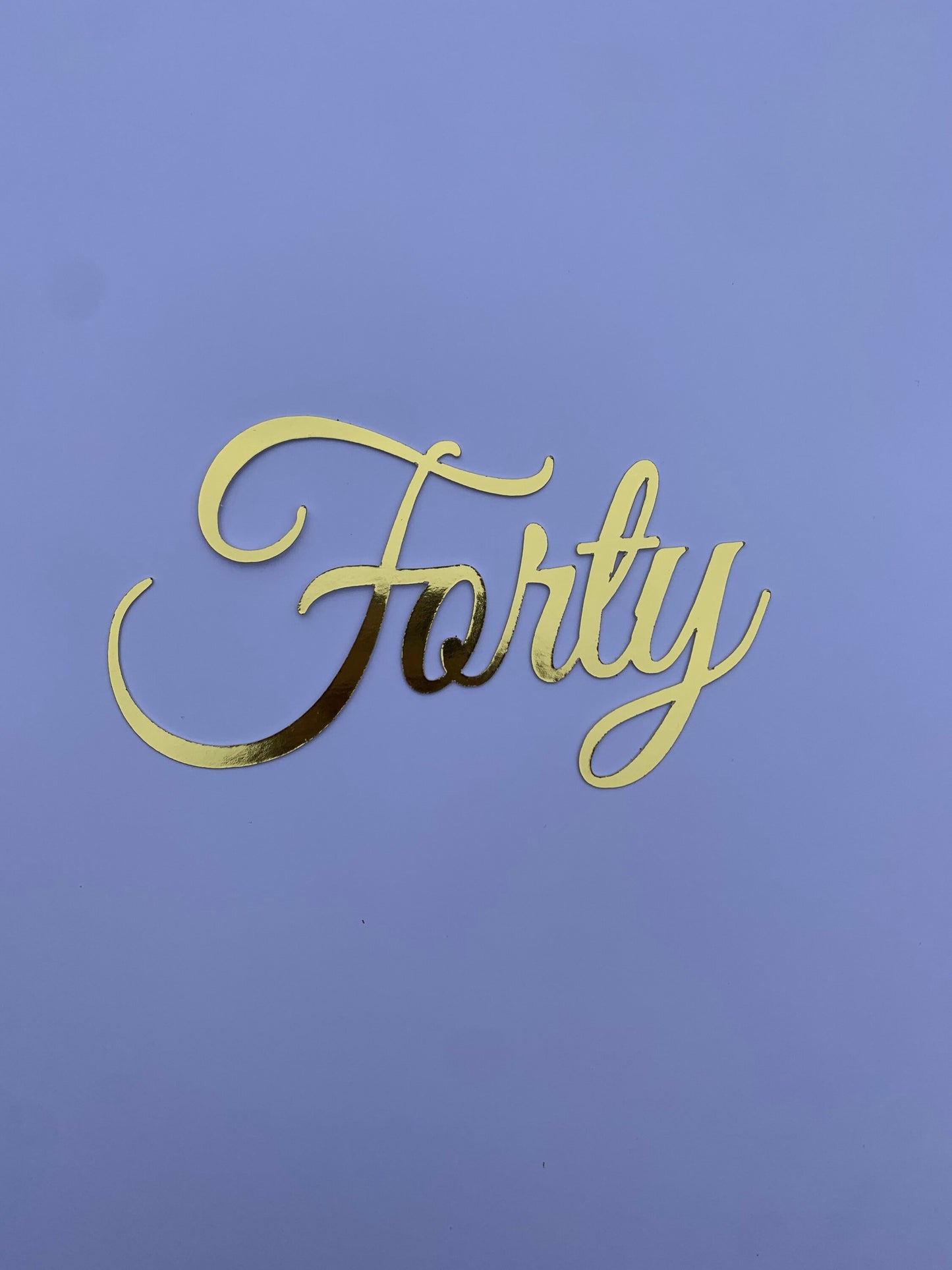 Forty Cake Topper