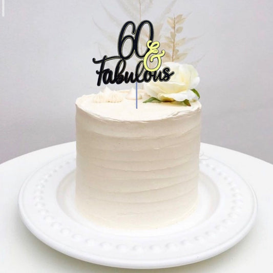 60 & Fabulous Cake Toppers